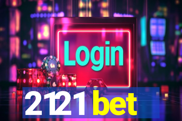 2121 bet